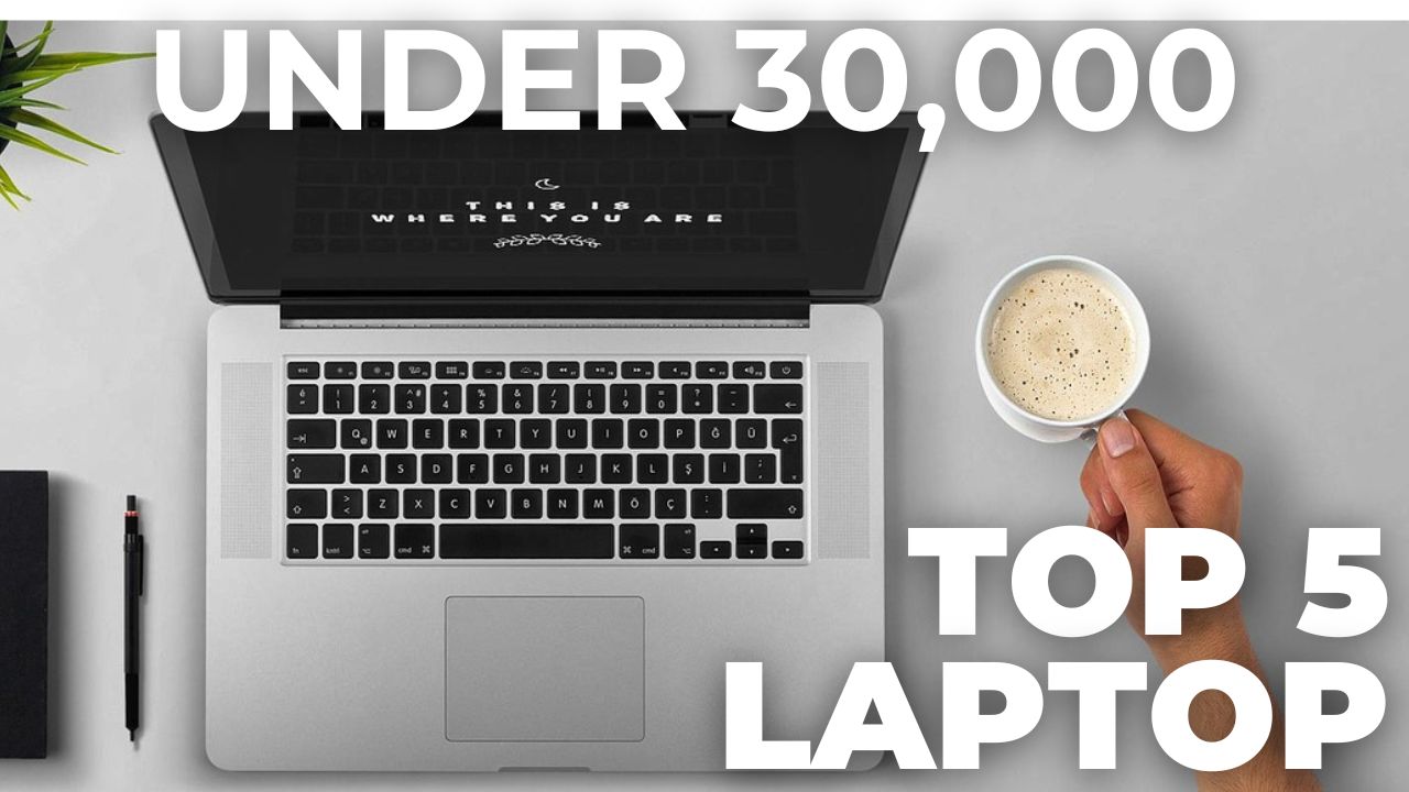 top-5-laptop-under-30000-by-computerseekho.in
